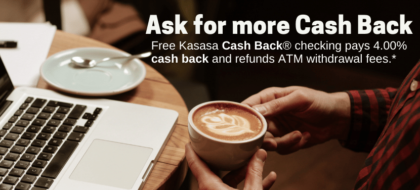 Ask for more cash back Kasasa checking account program Bank of Frankewing